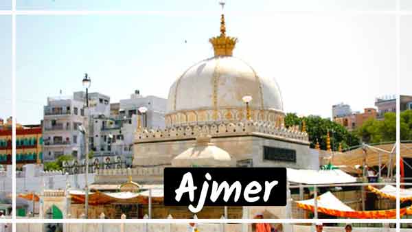 Ajmer Destination